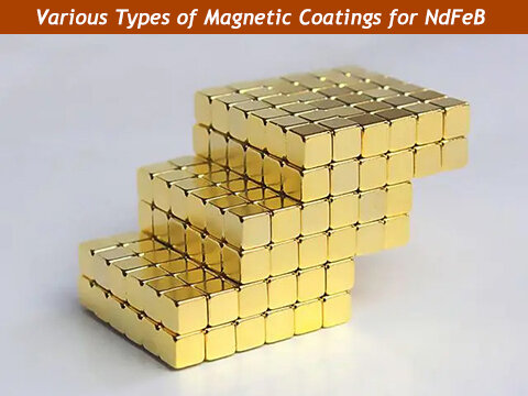Understanding Magnet Plating and Types of Magnetic Coatings