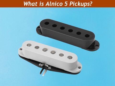 What Are Alnico 5 Pickups: A Comprehensive Guide